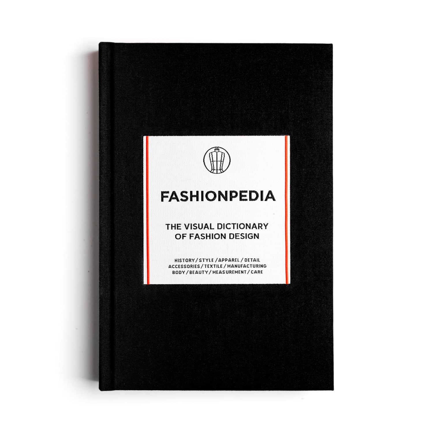 FASHIONPEDIA - The Ultimate Fashion Bible – Fashionary